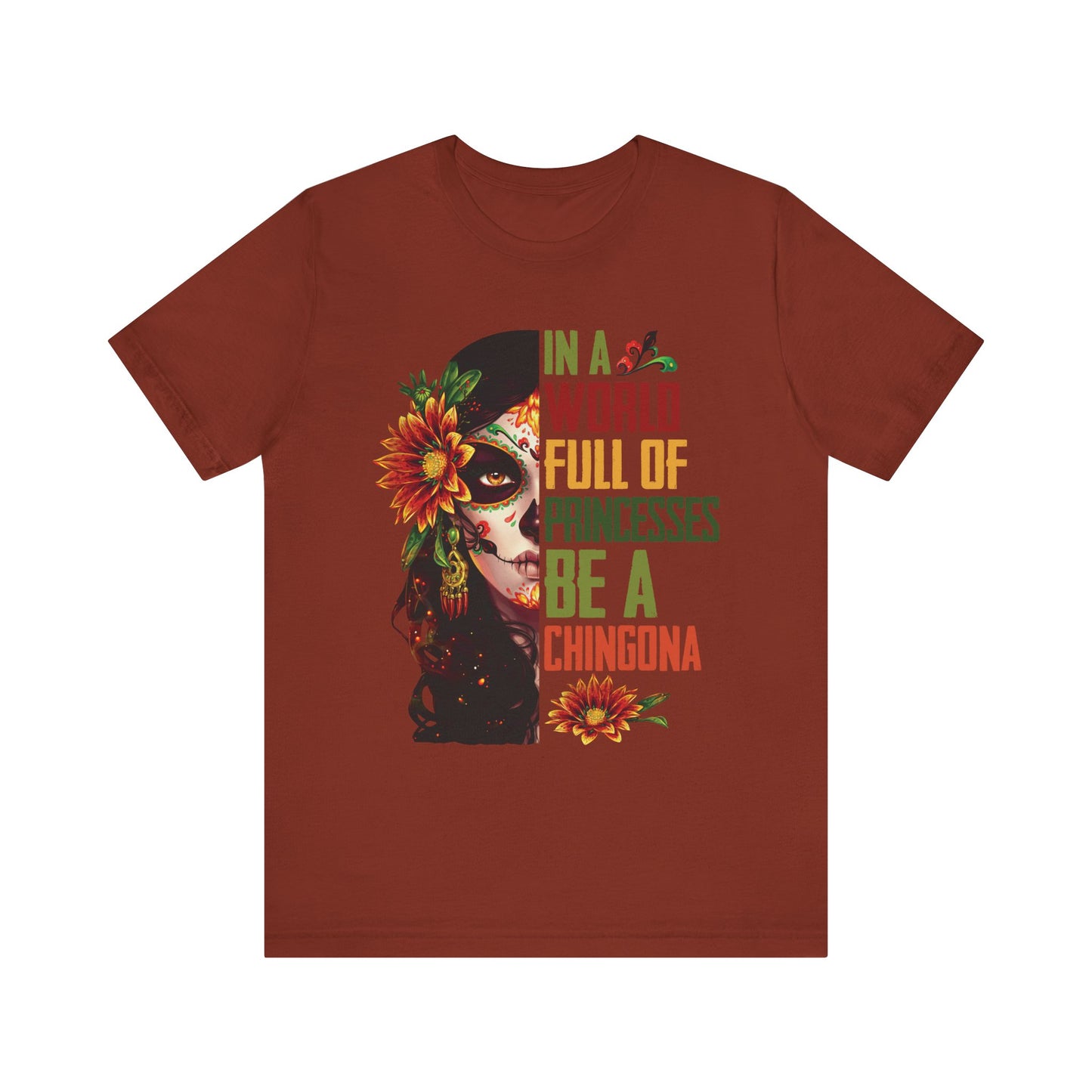 Chingona Pride Tee, Unisex Jersey Tee, Day of the Dead Shirt, Celebration Top, Unique Gift for Her, Everyday Wear