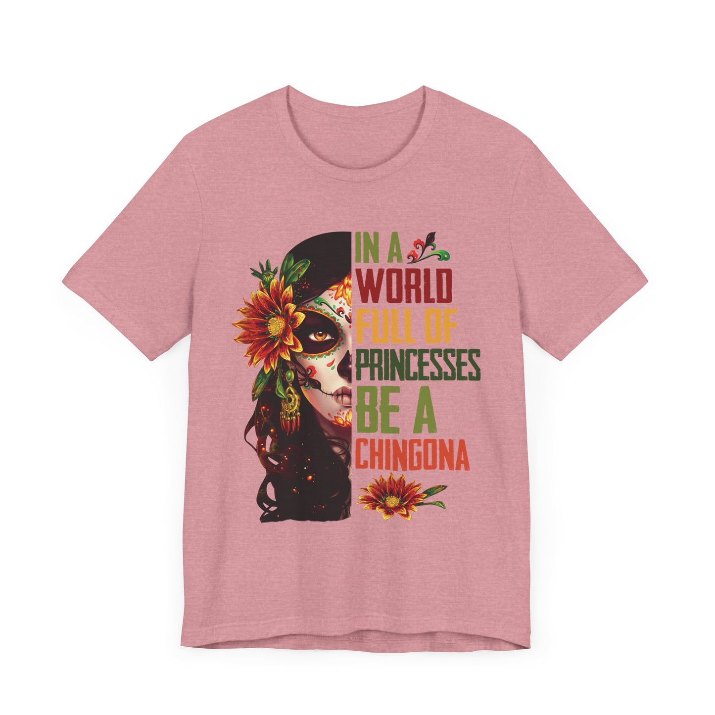 Chingona Pride Tee, Unisex Jersey Tee, Day of the Dead Shirt, Celebration Top, Unique Gift for Her, Everyday Wear